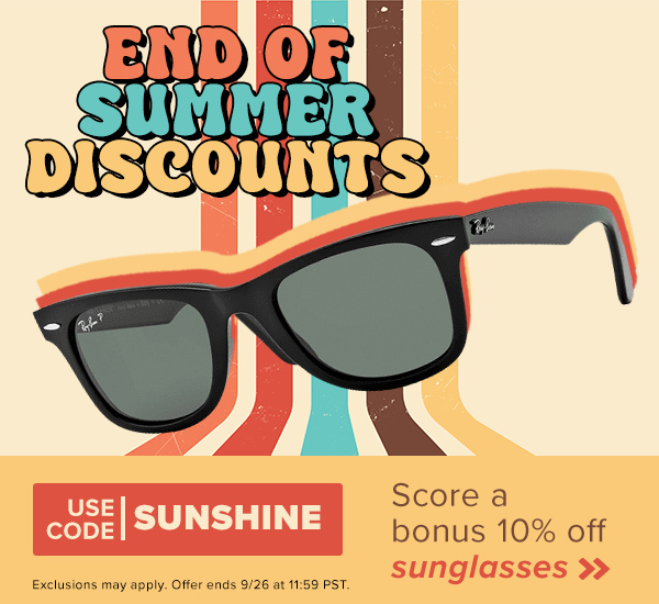 END OF SUMMER DISCOUNTS: Sunglasses