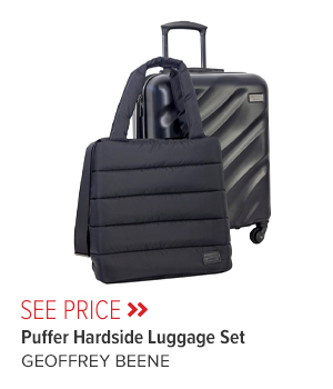 Puffer Hardside Luggage Set
